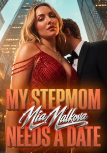 My Stepmom Mia Malkova Needs a Date - Alternative Review